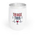 Chill Wine Tumbler